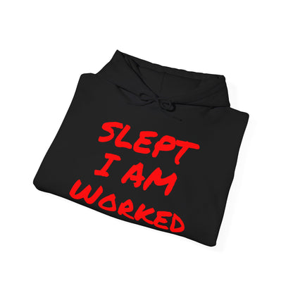 (I AM) OVERWORKED/UNDERSLEPT HOODIE