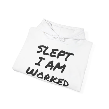 (I AM) OVERWORKED/UNDERSLEPT HOODIE